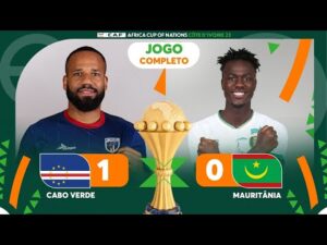 Assista ao jogo completo entre Cabo Verde e Mauritânia pela Copa Africana de Nações