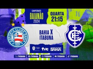 Assista à partida completa entre Bahia e Itabuna pelo BaianãoNaTVE em 07/02/2024