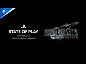 Final Fantasy VII Rebirth - Reveal do Jogo na State of Play do PS5