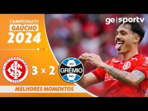 Internacional 3 x 2 Grêmio: Melhores Momentos da 10ª Rodada do Campeonato Gaúcho 2024