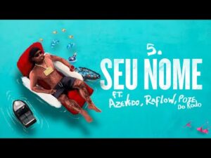 Orochi - Seu Nome (feat. Azevedo, Raflow, MC Poze do Rodo) (prod. Murillo, LT, Duani, jess)