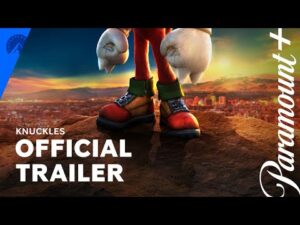 Trailer oficial da série Knuckles