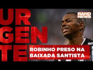 Ex-jogador Robinho é preso e causa polêmica | BandNewsTV
