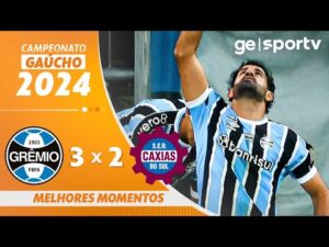 Grêmio 3 x 2 Caxias - Melhores Momentos - Campeonato Gaúcho