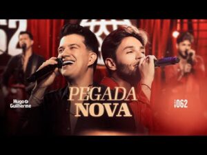 Hugo e Guilherme apresentam a música Pegada Nova no DVD 062