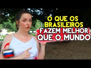 ISSO os BRASILEIROS fazem MELHOR do que os GRINGOS: Descubra as habilidades únicas do povo brasileiro!