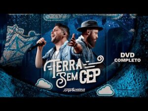 Jorge & Matheus: Terra Sem CEP - DVD Completo