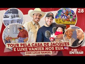 POD ENTRAR - Tour completo pela casa de Jacques e Luke Vanier nos EUA com Lucas Rangel