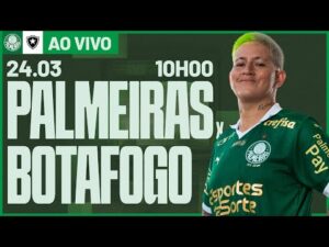 Transmissão ao vivo do jogo Palmeiras x Botafogo pelo Campeonato Brasileiro Feminino 2024