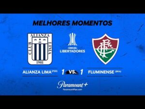 Cobertura do empate entre Alianza Lima e Fluminense na CONMEBOL Libertadores 2024