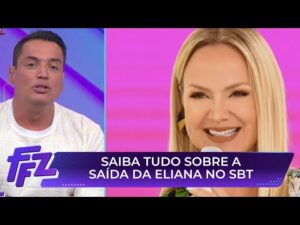 Descubra todos os motivos da saída da apresentadora Eliana do SBT no programa Fofocalizando