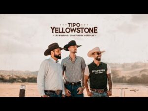 Título do vídeo: Tipo Yellowstone - Léo & Raphael, @LuanPereiraLP, @agroplaybr (Clipe Oficial)