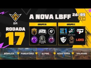 A Nova Liga Brasileira de Free Fire: FFWS BR Rodada 17 dos Grupos B e C da LBFF