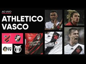Assista a transmissão AO VIVO da partida entre Athletico e Vasco pela 5ª rodada do Brasileirão 2024