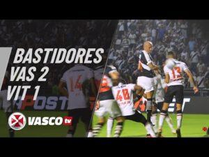 BASTIDORES: Vasco 2 x 1 Vitória - Vascotv