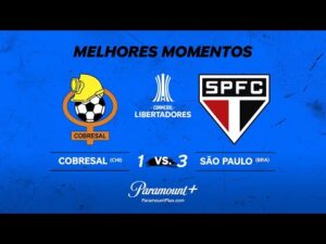 Jogo completo: Cobresal 1 x 3 São Paulo na CONMEBOL Libertadores 2024 no Paramount Plus Brasil