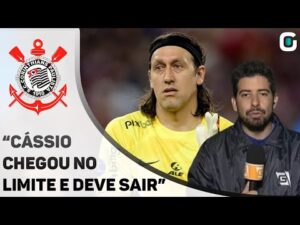 Por que Cássio deveria se despedir do Corinthians no jogo de hoje? - Análise de Salazar