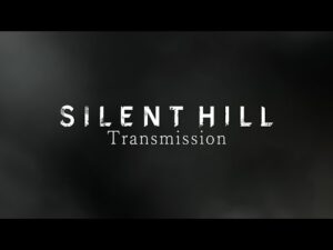 SILENT HILL Transmission (EN) | May 30, 2024 | KONAMI