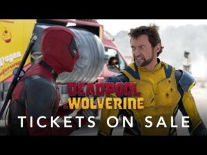 Tickets on Sale Now! Watch Deadpool & Wolverine team up in action-packed movie