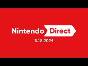 Assista ao Nintendo Direct de 18 de junho de 2024 para saber as novidades do Nintendo Switch