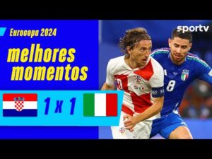 CROÁCIA 1 X 1 ITÁLIA | MELHORES MOMENTOS | 3ª RODADA DA UEFA EURO 2024 | sportv