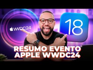 Descubra as novidades do iOS 18 e a revolucionária inteligência da Apple no evento WWDC24!
