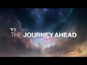 Destiny 2 | The Journey Ahead - A look at upcoming content and challenges