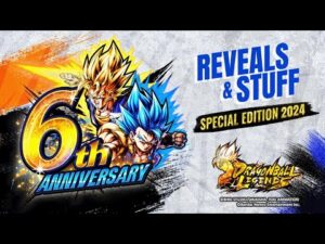Dragon Ball Legends 6th Anniversary Reveals & Stuff Special Edition (2024/6)