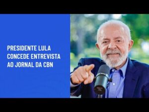 Entrevista completa do ex-presidente Lula ao Jornal da CBN