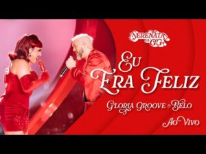 Gloria Groove canta 'Eu Era Feliz' ao vivo com participação de Belo