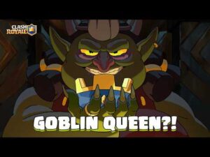 Goblin Queen's Takeover: Novidades da atualização em Clash Royale