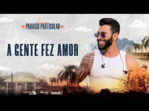 Gusttavo Lima canta A Gente Fez Amor na Live Paraíso Particular