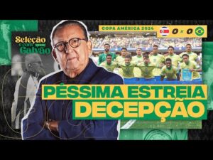 PÉSSIMA ESTREIA DA SELEÇÃO BRASILEIRA! O empate contra a Costa Rica é uma decepção para Galvão Bueno