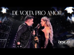 Seu Desejo - De volta pro amor (Ao Vivo) | DVD Nosso Tempo É Agora