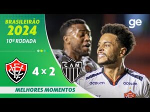 Vitória conquista vitória por 4 a 2 contra o Atlético-MG na 10ª rodada do Brasileirão Série A 2024