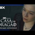 A Casa do Dragão - 2ª Temporada | Prévia do Episódio 5 com Max
