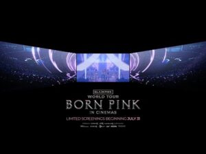 BLACKPINK WORLD TOUR [BORN PINK] IN CINEMAS SCREENX TRAILER