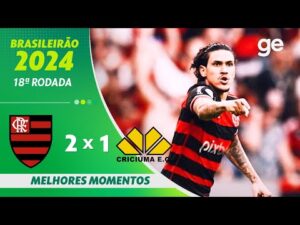 Flamengo vence Criciúma por 2 a 1 na 18ª rodada do Brasileirão 2024 - Melhores Momentos