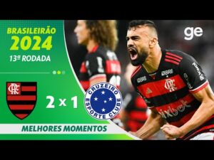 Flamengo vence o Cruzeiro por 2 a 1 na 13ª rodada do Brasileirão 2024 | Melhores Momentos