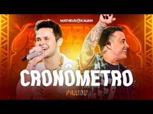 Matheus & Kauan - Cronômetro (PRAIOU) Ao Vivo em São Paulo
