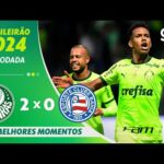 Palmeiras vence Bahia por 2 a 0 na 15ª rodada do Brasileirão 2024