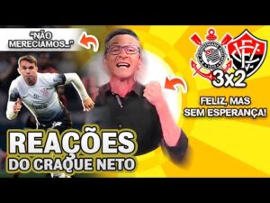 Reação do Craque Neto à vitória do Corinthians sobre o Vitória no Brasileirão não convenceu