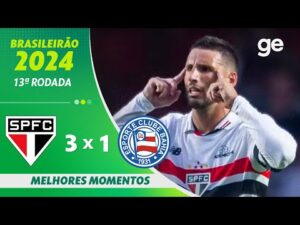São Paulo 3 x 1 Bahia | Melhores Momentos | 13ª Rodada Brasileirão 2024 | ge.globo