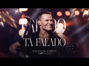 TÁ FALADO com EDUARDO COSTA: um bate-papo descontraído sobre a vida e carreira do cantor sertanejo