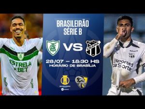 Transmissão ao vivo de América-MG x Ceará, partida do Brasileirão Série B 2024 com imagens