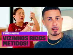 VIZINHOS RICOS de CARLINHOS MAIA se recusaram a emprestar o SACA ROLHAS | Stories da Mansão no Multishow