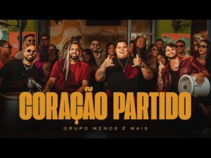 Grupo Menos é Mais - Coração Partido (Clipe Oficial) - Vídeo musical da banda apresentando a música Coração Partido.