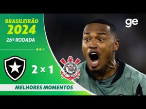 BOTAFOGO vence CORINTHIANS por 2 a 1 na 26ª rodada do Brasileirão 2024 | Melhores Momentos