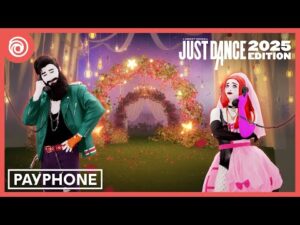 Just Dance 2025 Edition - Payphone by Maroon 5