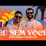 Wesley Safadão e Gusttavo Lima cantam 